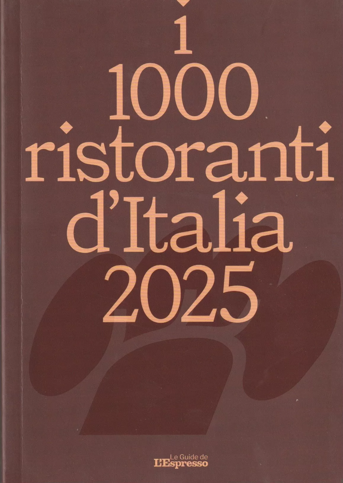 I 1000 Ristoranti d'Italia 2025